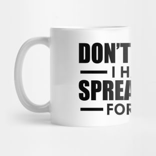 Spreadsheet - Don't worry I have a spreadsheet for that Mug